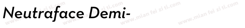 Neutraface Demi字体转换